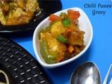 Chilli Paneer Gravy ~ Restaurant Style Recipe