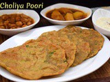 Choliya Poori ~ a to z Indian Pooris