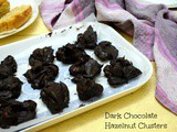 Dark Chocolate Hazelnut Clusters ~ No Bake 3 Ingredient Candies