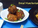 Dry Bread Manchurian | How to make Bread Manchurian