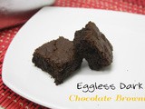 Eggless Dark Chocolate Brownie