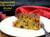 Eggless Fruit Cake without Alcohol