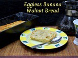 Eggless Spiced Banana Walnut Bread