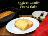 Eggless Vanilla Pound Cake | How to make Eggless Loaf Cake