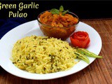 Green Garlic Pulao