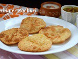 Hing er Kochuri ~ a to z Indian Pooris