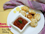 Kara Chutney ~ Easy Tiffin Chutney