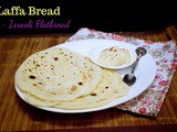 Laffa Bread ~ Israeli Flatbread