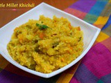 Little Millet Khichdi | How to make Millet Dal Khichdi