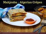 Mahjouba | How to make Algerian Crêpes