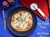 No Yeast No Oven Pizza