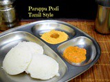 Paruppu Podi Tamil Style