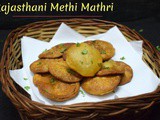 Rajasthani Methi Mathri