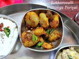 Sakkaravalli Kizhangu Poriyal | Sweet Potato Stir Fry Indian Style
