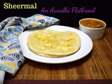 Sheermal ~ Awadhi Flatbread