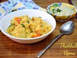 Thakkali Upma | How to make Tomato Upma