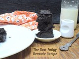 The Best Fudgy Brownie Recipe ~ Eggless