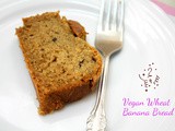 Vegan Wheat Banana Bread | Eggless Wheat Banana Bread