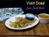 Visiri Dosai | Chettinad Visiri Dosai