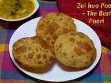 Zuì hǎo Poori | The Best Poori Recipe ~ a to z Indian Pooris