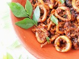 Nadan Squid Roast / Kerala Koonthal Roast