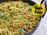 Tawa Pulao Recipe - Mumbai Style Tava Pulav - Indian Rice Recipes