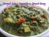 Hariyali Subzi | Vegetables in Spinach Gravy