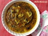 Methi Mushroom