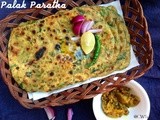 Palak Paratha / Spinach Paratha