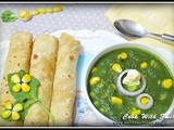 Makai palak / spinach n corn gravy