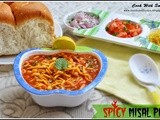 Misal pav recipe / spicy kolhapuri misal pav / usal ~ misal pav