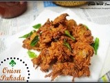 Onion pakoda / onion fritters / kanda bhaji