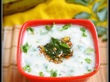 Raw banana raita / balekai mosarugojju / vazhakkai pachadi