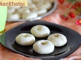 How to make Nankhatai - Nankhatai recipe - easy  baking recipes