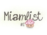 Miamlist {c'est bon et gourmand}