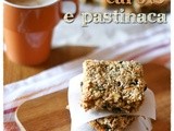 Flapjacks di carote e pastinaca – Carrot and parsnip flapjacks