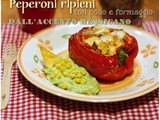 Peperoni ripieni di pollo e formaggio …dall’accento messicano – Stuffed sweet peppers with chicken and cheese… and a mexican twist