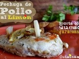 Pechugas de Pollo al Limón | Receta con Queso