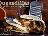 Quesadillas de Pollo. Receta de Quesadillas con Queso Parmesan