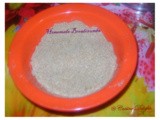 Homemade Breadcrumbs / How To Make Homemake Breadcrumbs