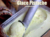 Glace Pistache Sans Sorbetière Facile