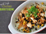 Chipotle Style Chicken Burrito Bowl