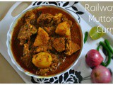 Railway Mutton Curry and Welcoming 2014