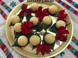 Instant ladoo