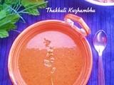 Thakkali Kuzhambhu