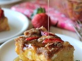 Strawberry Eggnog Baked French Toast