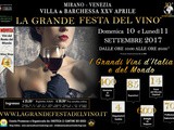 Un evento imperdibile per wine lover : La grande festa del vino a Mirano 10-11 settembre 2017