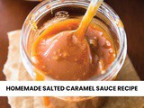 Homemade salted caramel sauce recipe