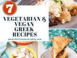 7 Vegetarian & Vegan Greek Recipes