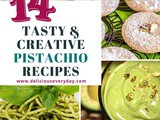 Tasty & Creative Pistachio Recipes